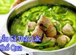 Đặt tiệc sinh nhật Nguyễn Văn Quá Q.12 và cách nấu lẩu cá thác lác Khổ Hoa